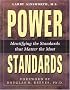Power Standards: Identifying the Standards that Matter the Most