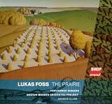 Lukas Foss: The Prairie