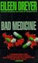 Bad Medicine