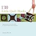 130 Little Quilt Blocks to Mix and Match. Susan Briscoe picture