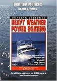 HEAVY WEATHER POWERBOAT HANDLING