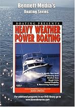 HEAVY WEATHER POWERBOAT HANDLING