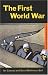 The First World War (Questions and Analysis in History)