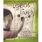Los lobos de la pared (Wolves in the Walls, Spanish Edition) book cover