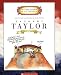 Zachary Taylor: Twelfth President 1849-1850 (Getting to Know the Us Presidents)