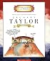 Zachary Taylor: Twelfth President 1849-1850 (Getting to Know the Us Presidents)