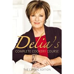 Delia's Complete Cookery Course: The Classic Edition