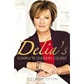 Delia's Complete Cookery Course - Classic Edition: Vol 1-3 in 1v