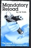 Mandatory Reload