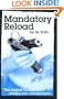 Mandatory Reload