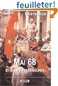 Mai 68 et ses vies ult�rieures