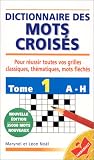 Revue Marabout  / Dictionnaire des mots croisés : de A à H, tome 1