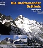 Die Dreitausender Osttirols im Nationalpark Hohe Tauern