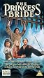 The Princess Bride [1987] [VHS]