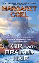 The Girl with Braided Hair (A Wind River Reservation Myste)