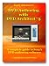 DVD Authoring with DVD Architect 3 - A Complete Guide to Sony's DVD Authoring Software