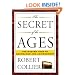 The Secret of the Ages