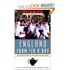Frommer's England from $70 a Day: The Ultimate Guide to Comfortable Low-Cost Travel (Frommer's England from $...a Day)