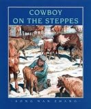 Cowboy on the Steppes