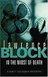 In the Midst of Death (Matthew Scudder Mysteries (Paperback))