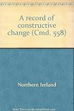 A record of constructive change