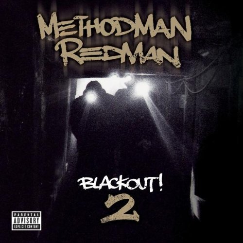 Method Man & Redman - Blackout! 2 - Zortam Music