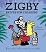 Zigby Hunts for...