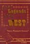 Lost Legends of the West Volume #5 Henry Plummer's Treasure