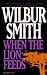 When the Lion Feeds (Paperback)