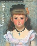 Before 1948: American Paintings in Georgia Collections