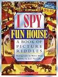 I Spy Fun House: A Book of Picture Riddles (I Spy)
