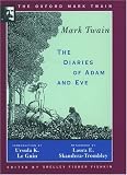The Diaries of Adam and Eve (Literary Classics)