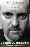 Confessions of a Street Addict
