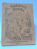 Nature's foods
