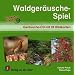 Waldger�usche-Spiel. CD und 28 Bildkarten: Forest Sounds. Hinh�ren und Lernen