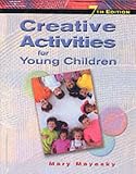 Creative Activities for Young Children