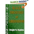 Introducing Black Theology of Liberation by Dwight N. Hopkins