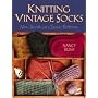 Knitting Vintage Socks
