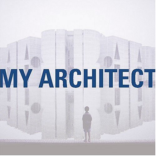 CD-Charts  Search : My Architect: a Son's Journey [European Import]