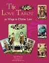 Love Tarot: 50 Ways to Divine Love