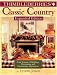 Thimbleberries Classic Country: Four Seasons of Quilting, Decorating, and Entertaining Inspirations