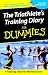 The Triathlete's Training Diary for Dummies