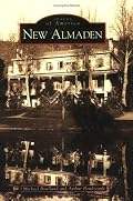 New Almaden   (CA)  (Images of America)