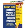 Insider's Guide to Graduate Programs in Clinical and Counseling Psychology: 2006/2007 Edition (Insider's Guide to Graduate Programs in Clinical Psychology)