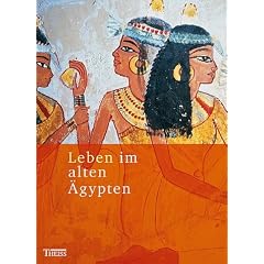 Leben im alten �gypten