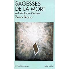 Sagesses de la mort : En Orient et en Occident