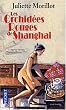 Les Orchid�es rouges de Shangai
