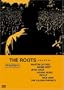 The Roots Present