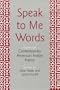 Speak to Me Words: Essays on Contemporary American Indian Poetry