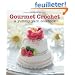 Gourmet Crochet : A yummy yarn cookbook